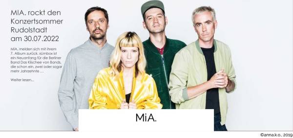 MIA. rockt den Konzertsommer Rudolstadt am 30.07.2022